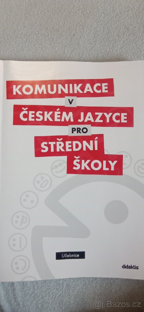 Komunikace v českém jazyce pro střední školy -učebnice