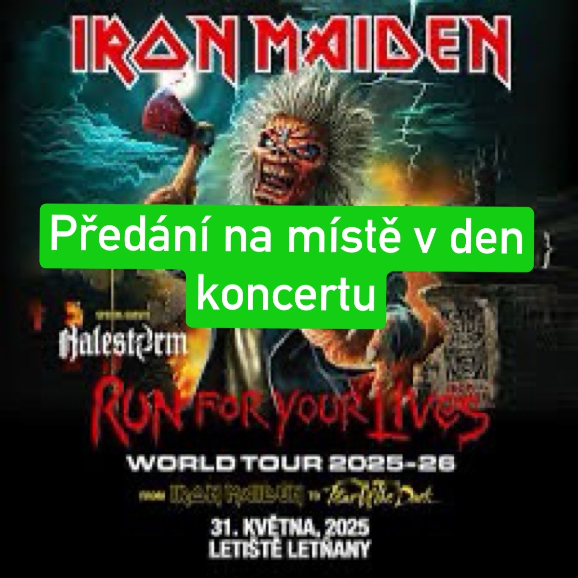 Iron Maiden Praha - prodám vstupenky na stání