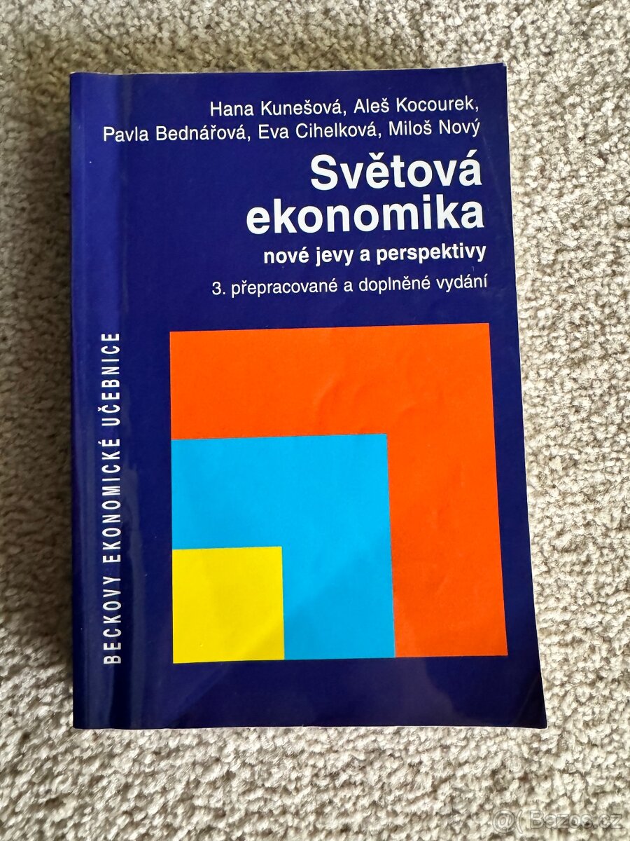 Světová ekonomika nové jevy a perspektivy - 3.