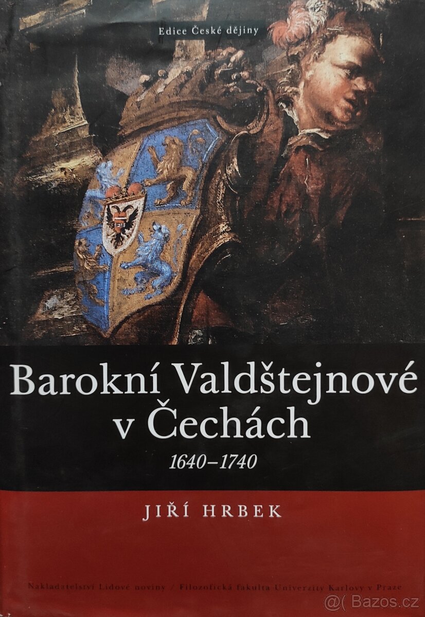Barokní Valdštejnové v Čechách