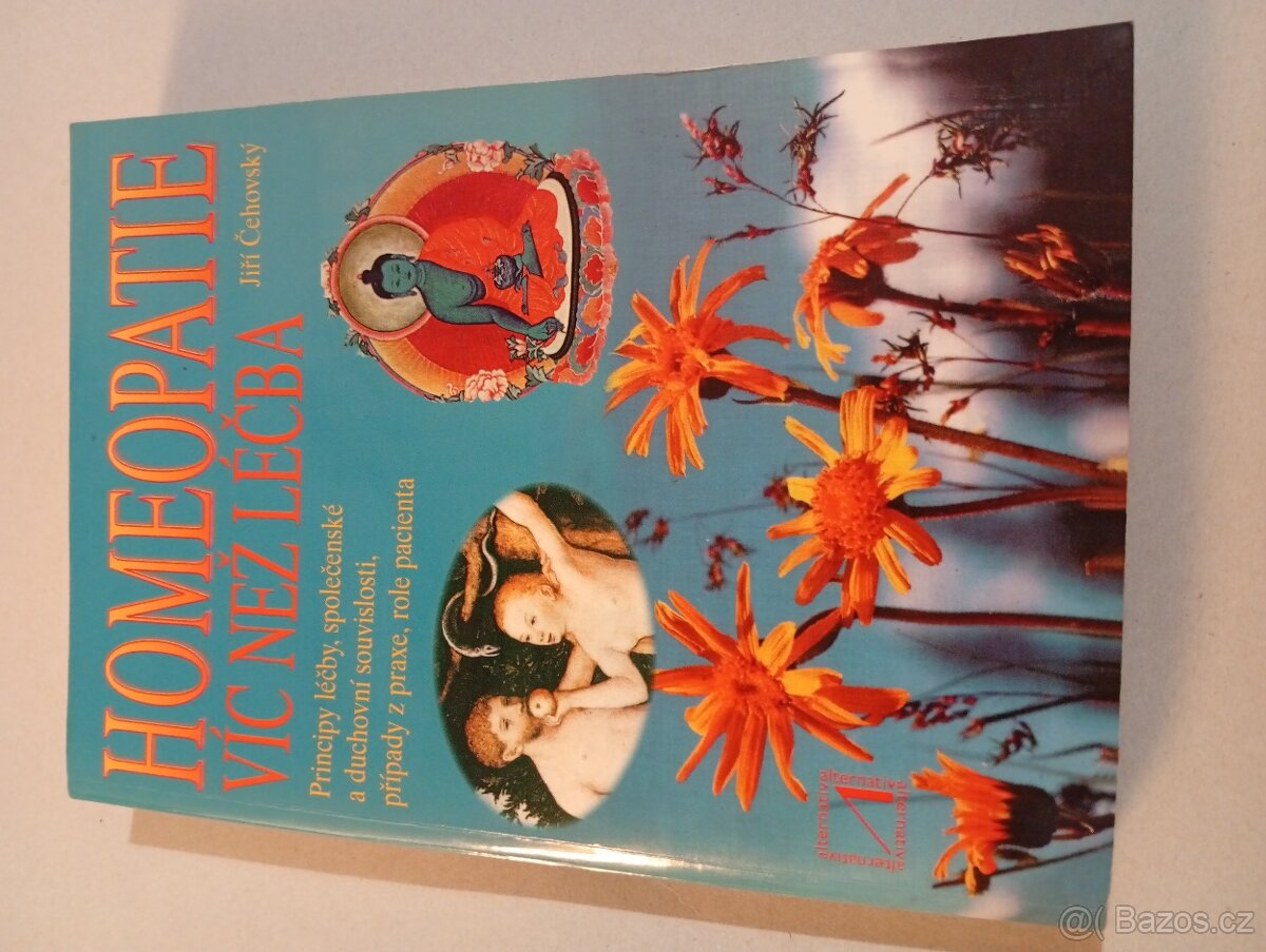 Homeopatie víc než léčba