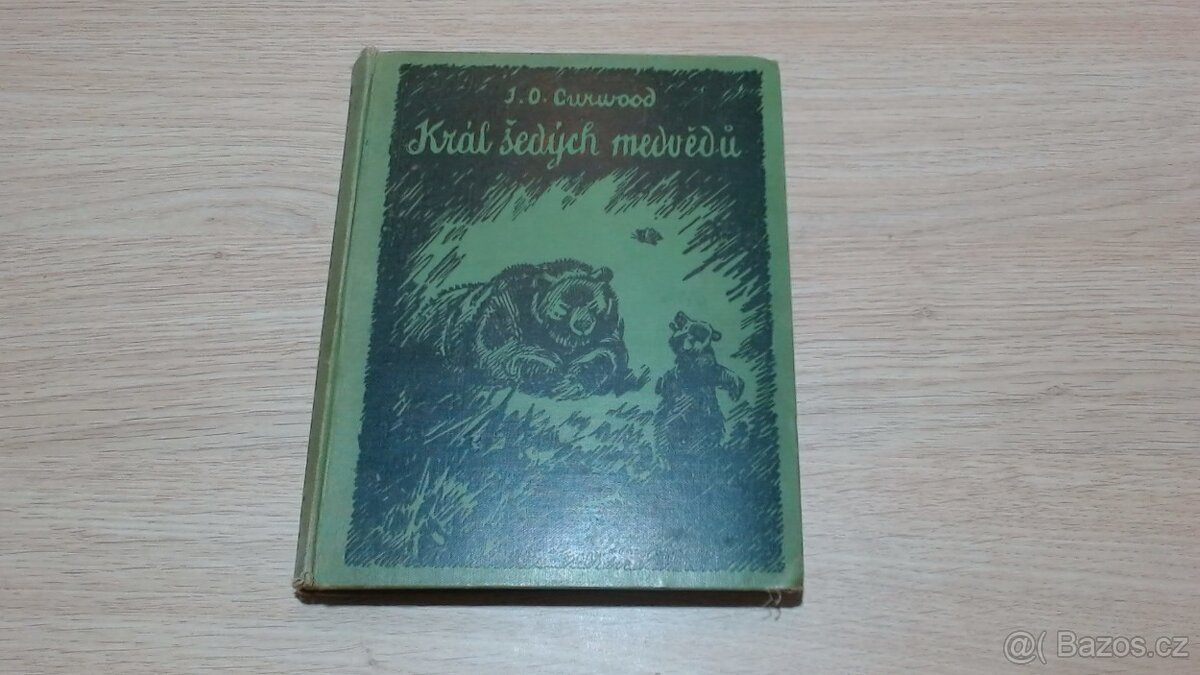 Curwood - Král šedých medvědů