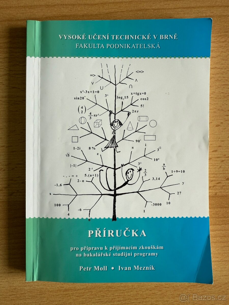 Příručka pro přípravu k přijímacím zkouškám na VUT FP