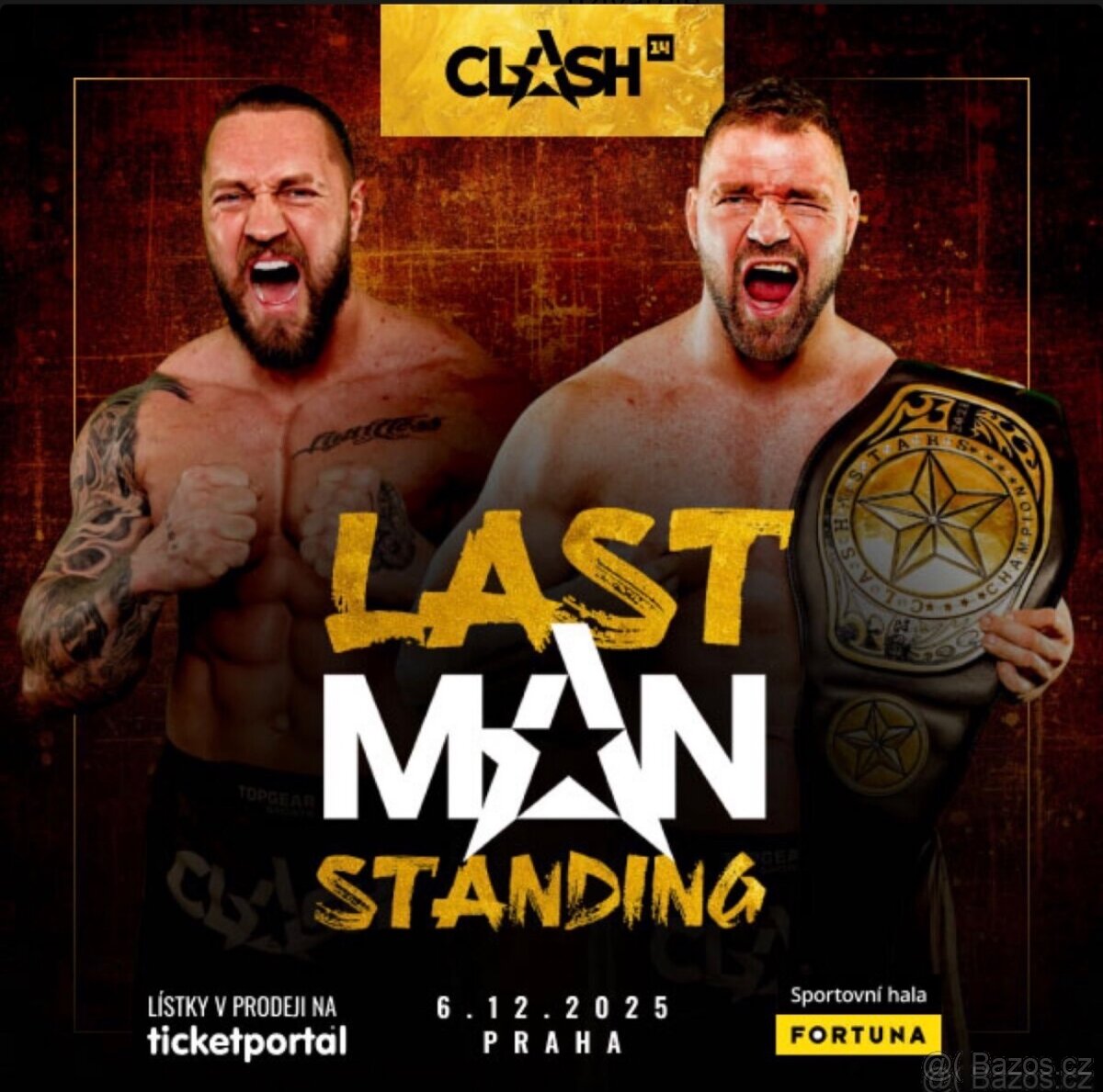 Lístky na Clash 14 - Last Man Standing