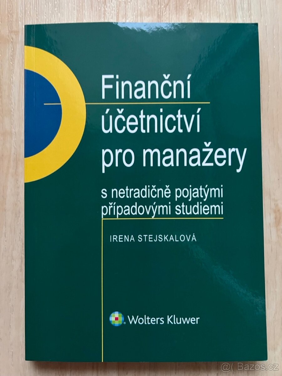 Finanční účetnictví pro manažery a další (VELMI NÍZKÉ CENY)