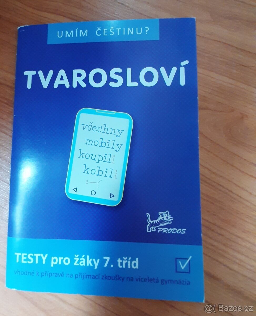 Tvarosloví testy 7.třida
