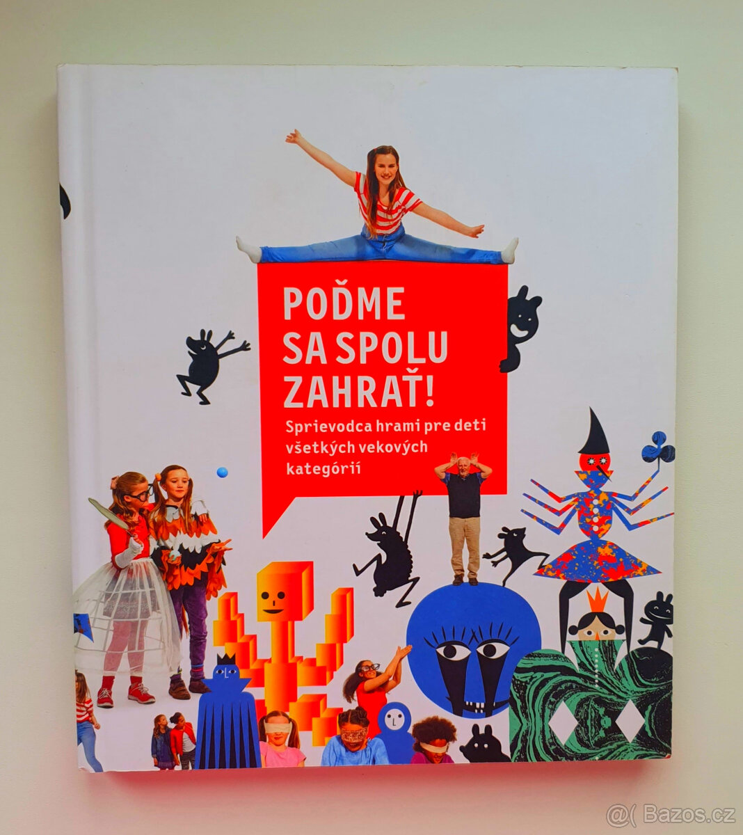 Pojďme si spolu zahrát.