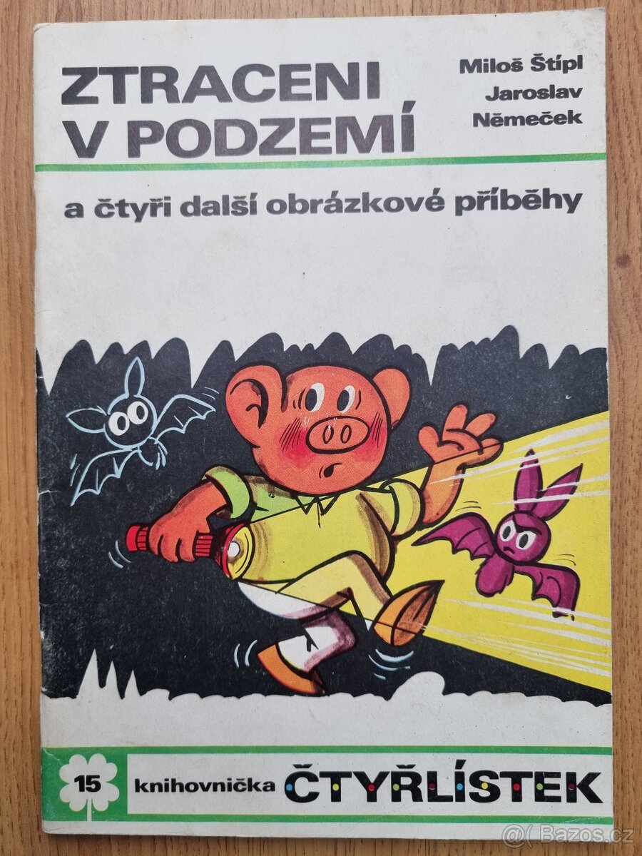 Čtyřlístek č. 15 - Ztraceni v podzemí