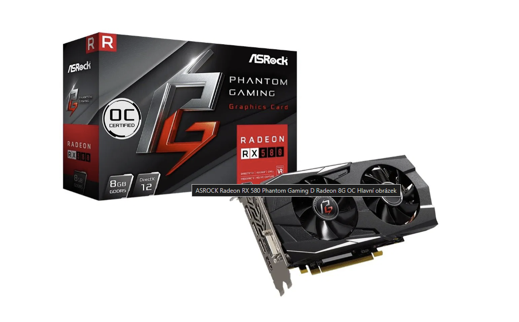 ASROCK Radeon RX580 Phantom Gaming D Radeon 8G OC