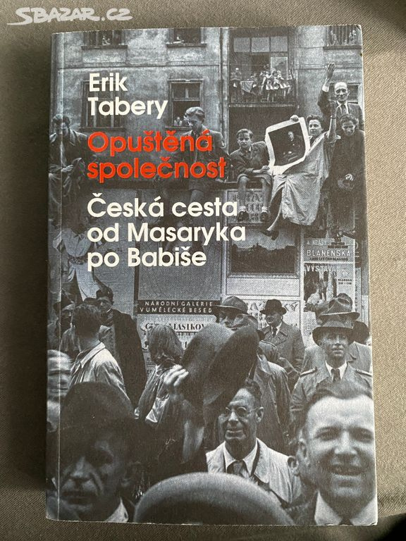 Opuštěná společnost - Erik Tabery (poštovné zdarma