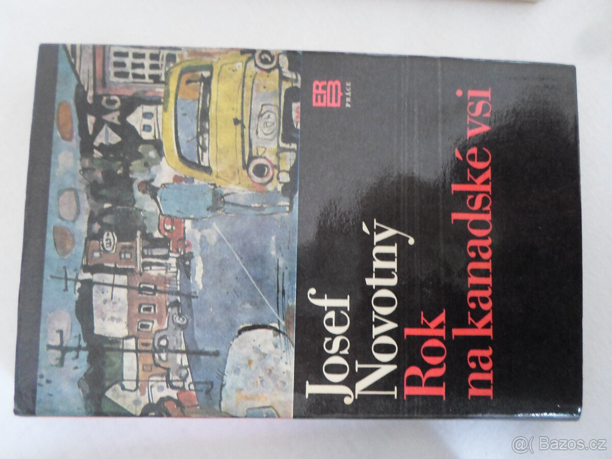 Josef Novotný - Rok na kanadské vsi