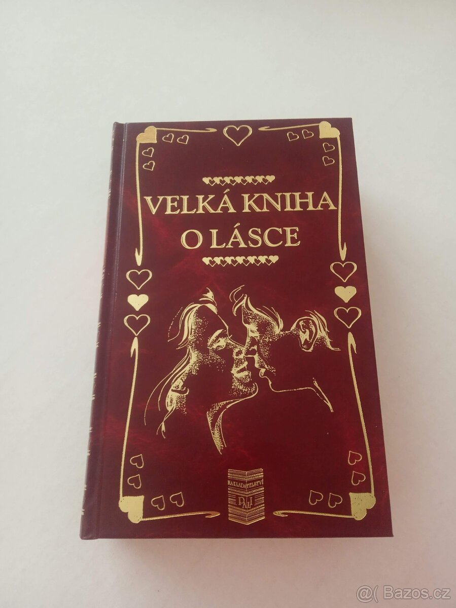 Velká kniha o lásce - 559 stran