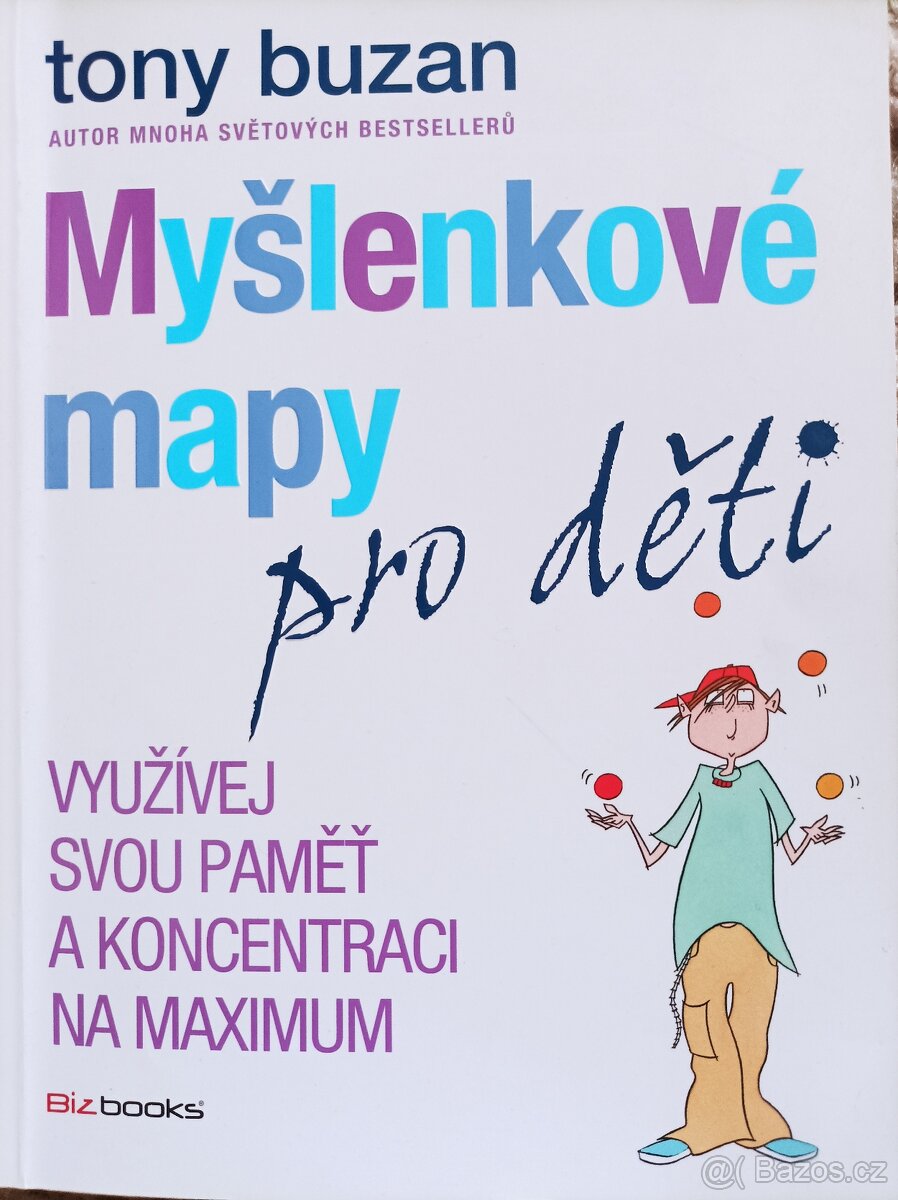 Myšlenkové mapy - zlepši svůj MOZEK