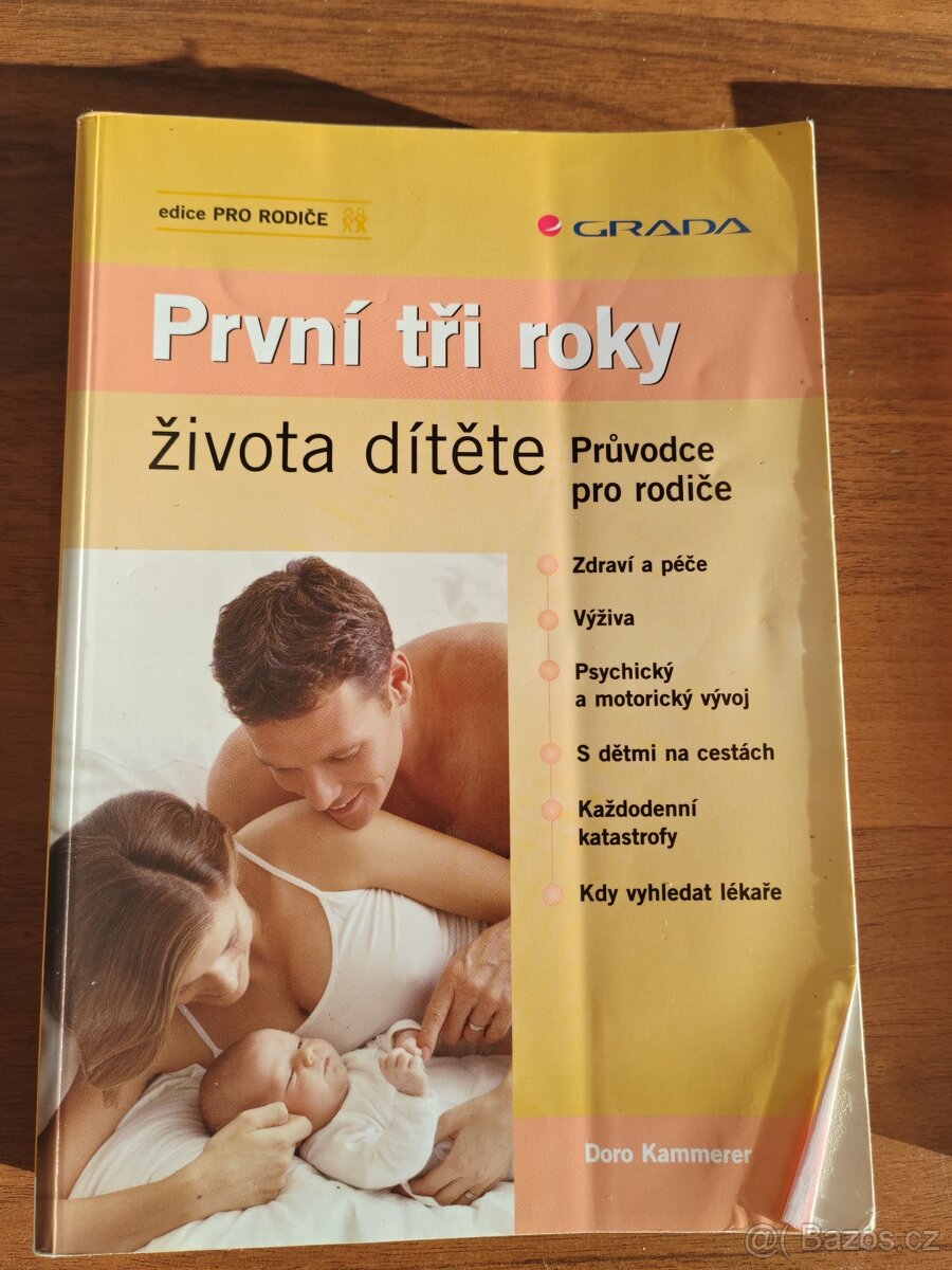 První tři roky dítěte