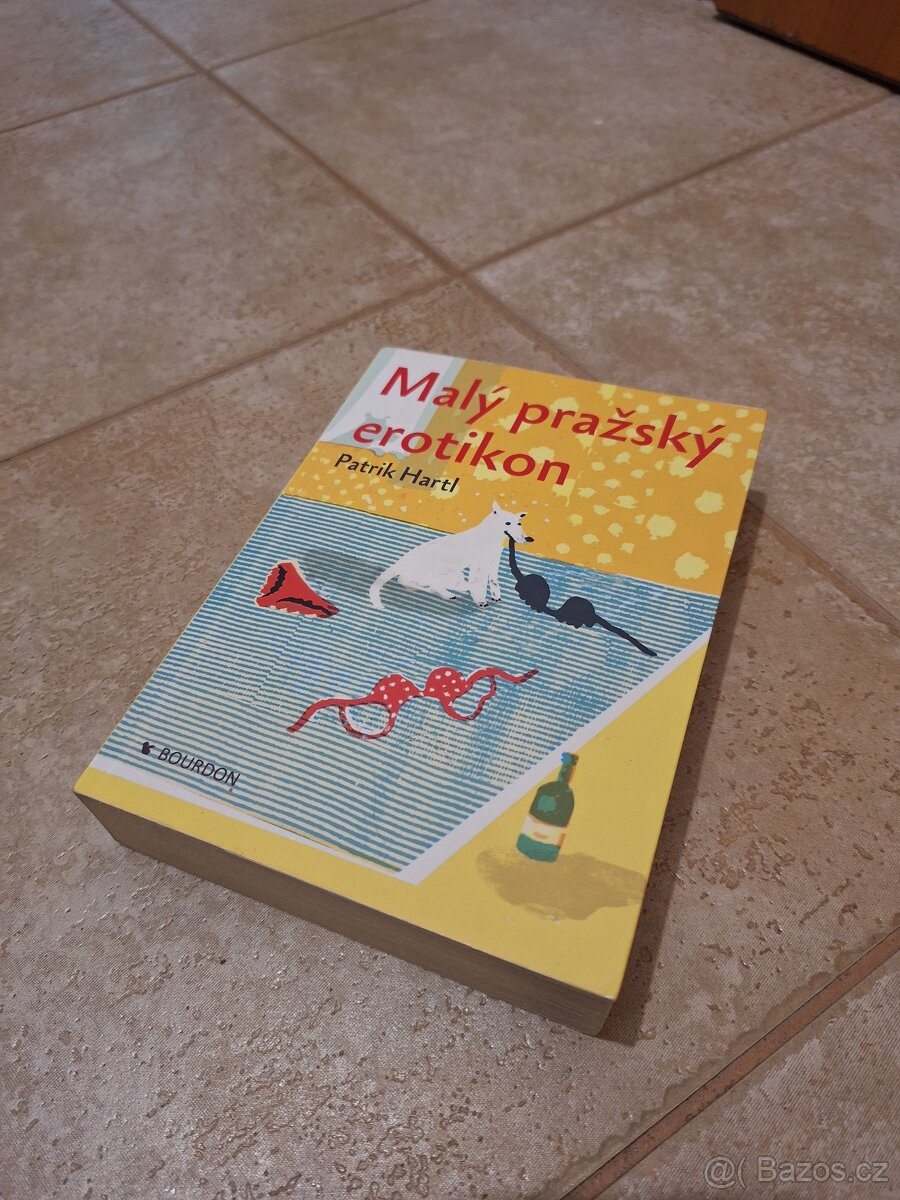 Patrik Hartl Malý pražský erotikon