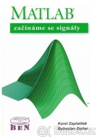 Prodám Matlab-začínáme se signály - Zaplatílek K.,Doňar B.