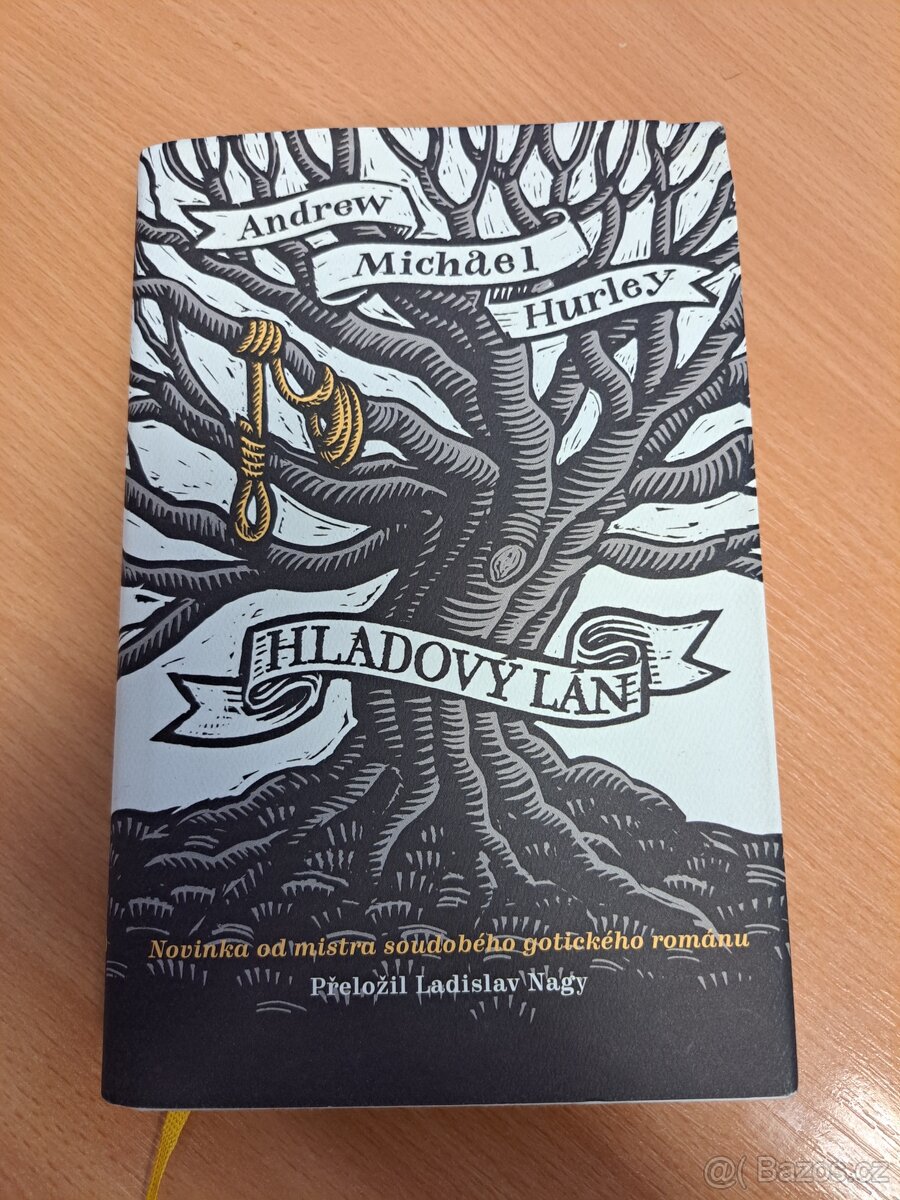 Hladový lán - Andrew Michael Hurley