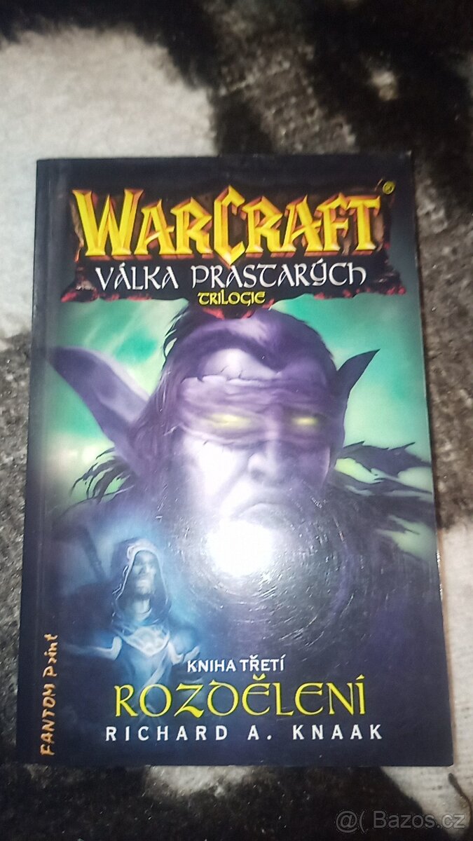 Warcraft Rozdělení Richard A. Knaak