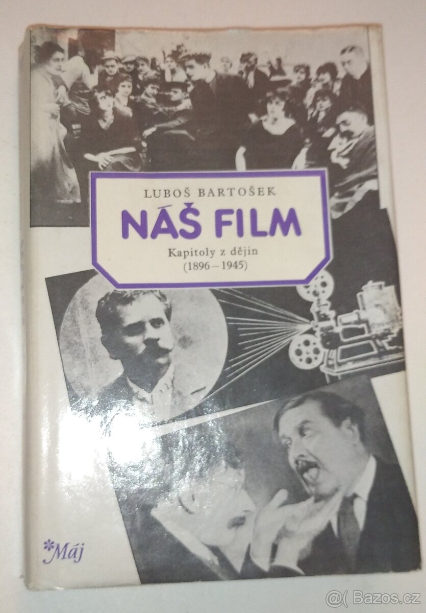 NÁŠ FILM-KAPITOLY Z DĚJIN 1896-1945