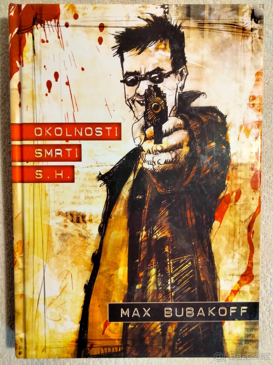 Okolnosti smrti S. H., MAX BUBAKOF detektivní beletrie.