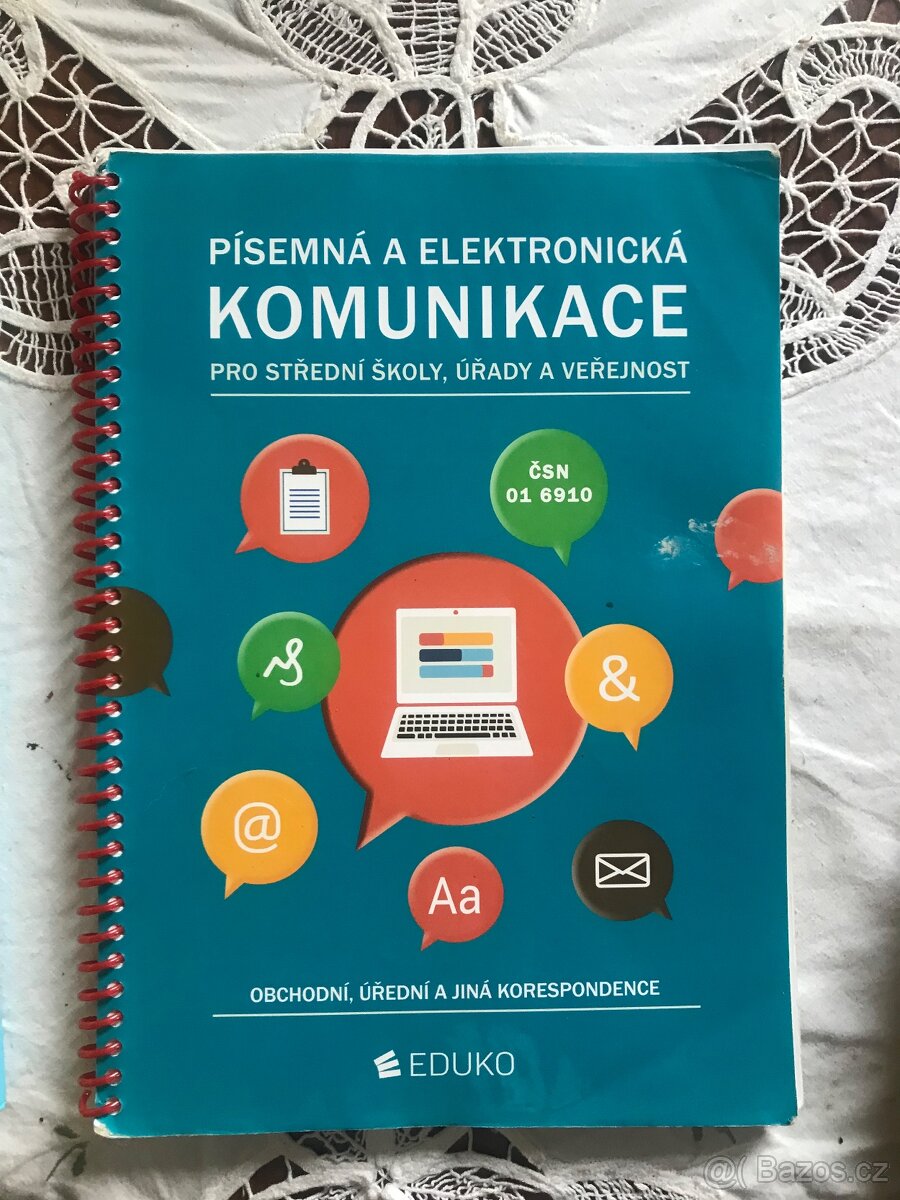 Písemná elektronická komunikace pro střední školy, úřady a v