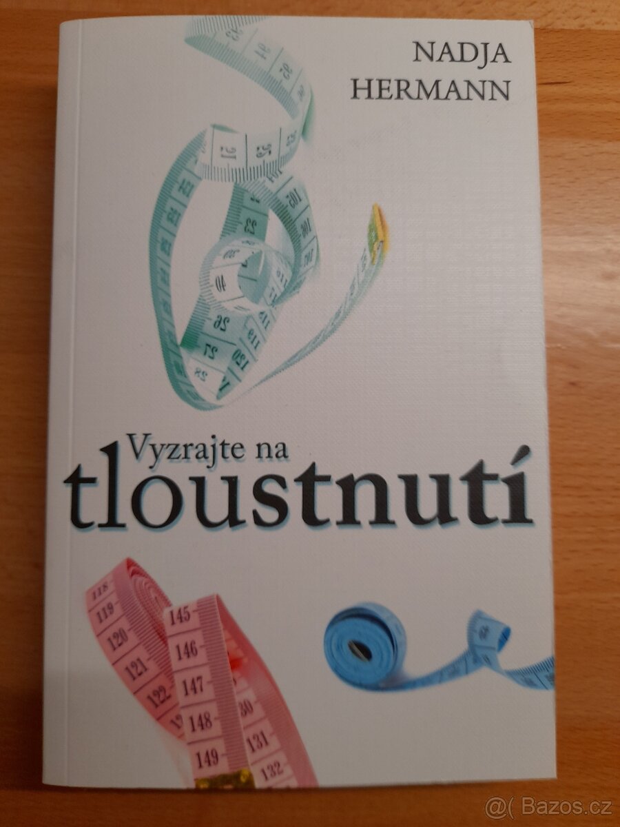Vyzrajte na tloustnutí
