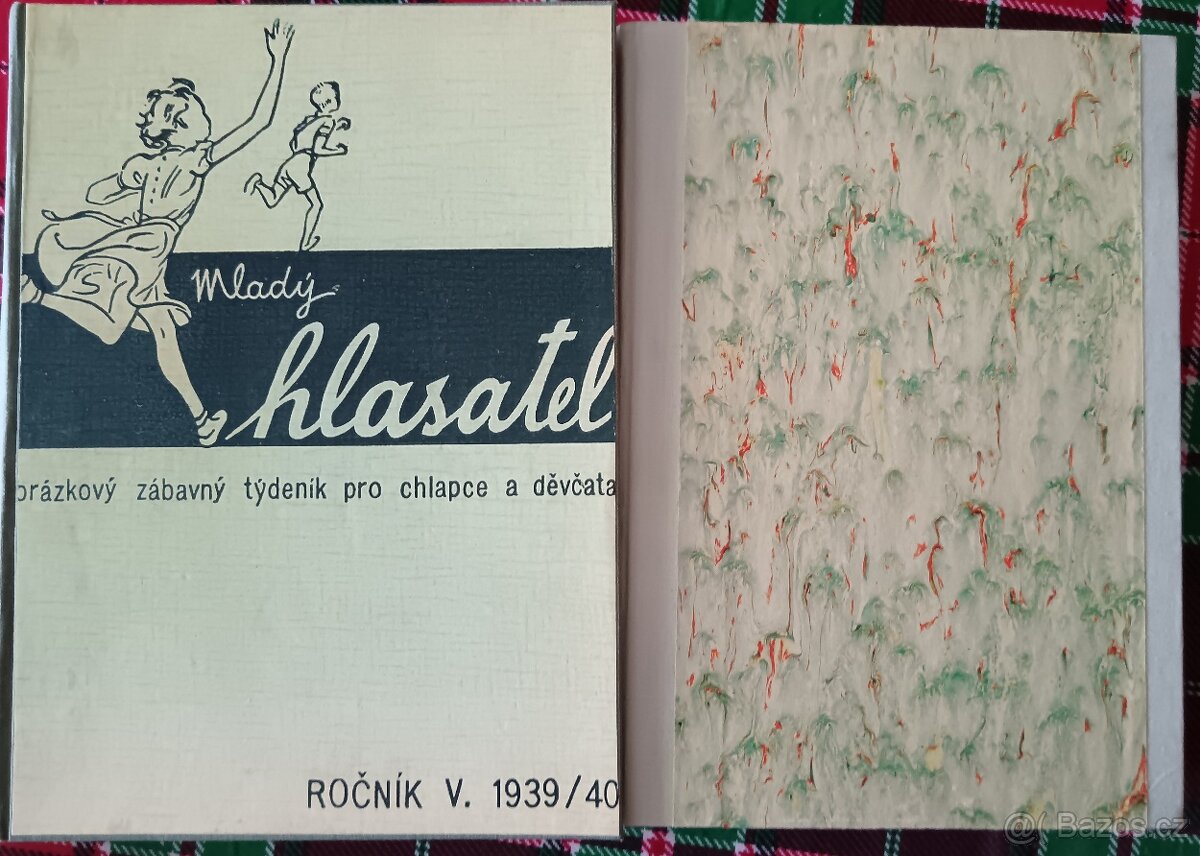 J. Foglar: Mladý hlasatel V. a VI. roč. Rychlé šípy.