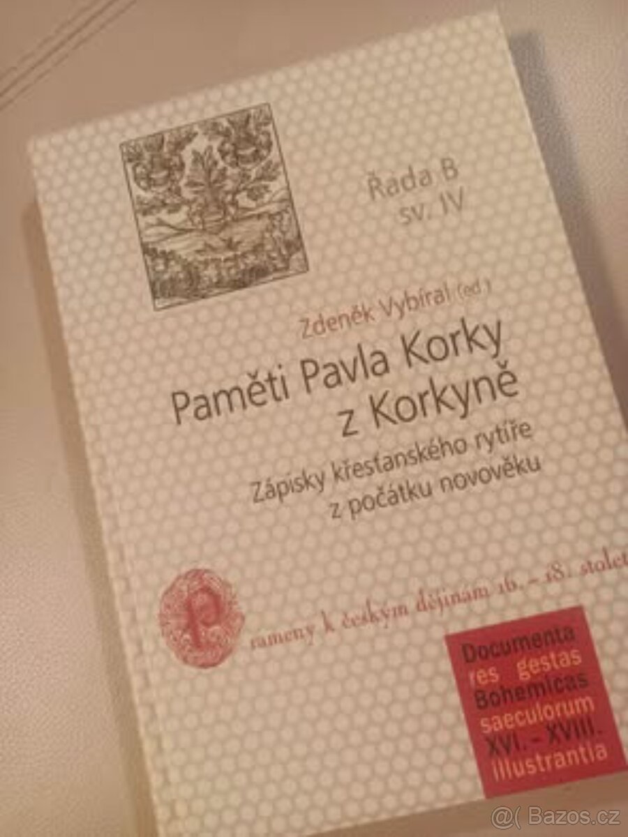 Paměti Pavla Korky z Korkyně