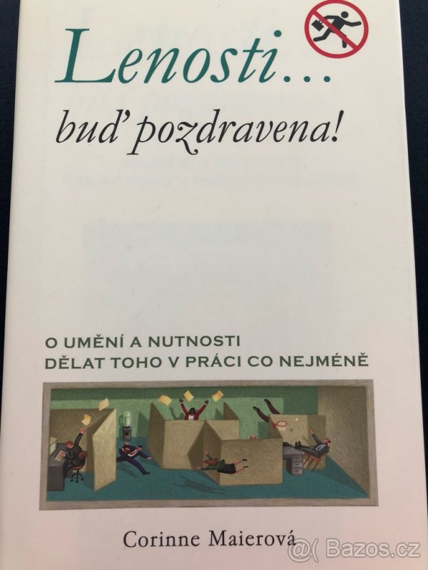 Kniha Lenosti buď pozdravena