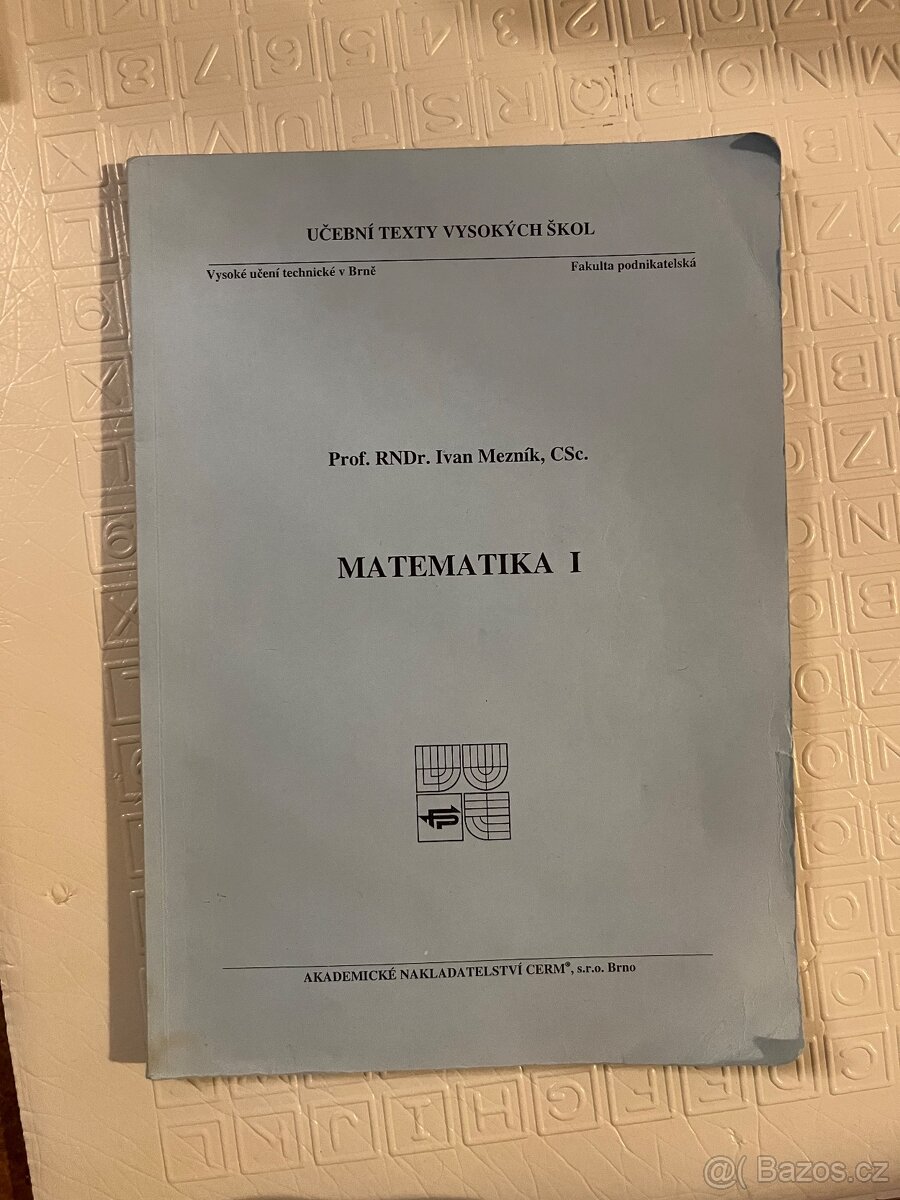 Matematika 1 - prof. Mezník - VUT Cerm