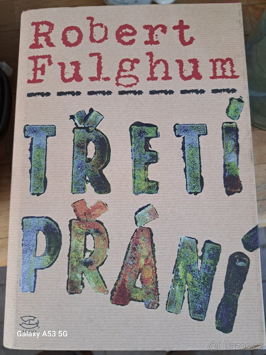 Robert Fulghum - Třetí přání