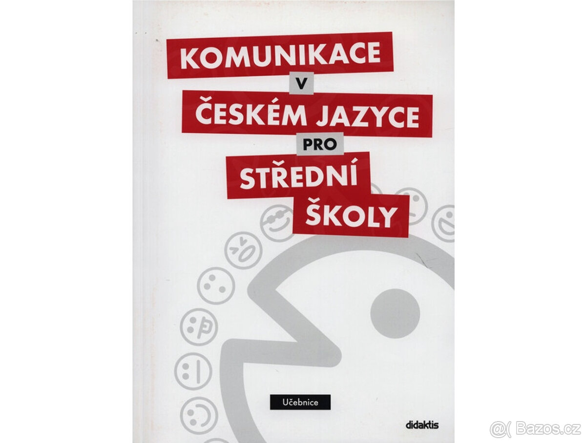 Komunikace v českém jazyce pro SŠ