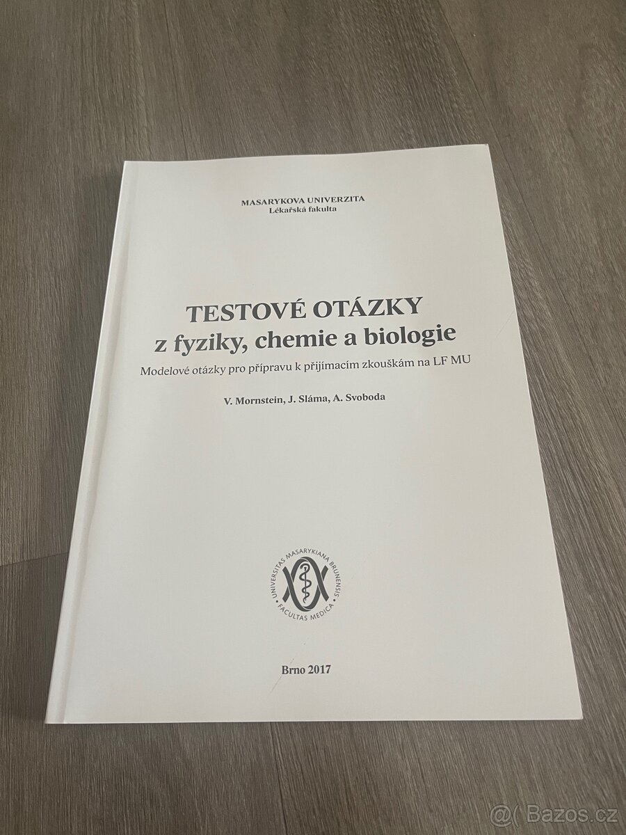 Testové otázky z fyziky, chemie a biologie MUNI