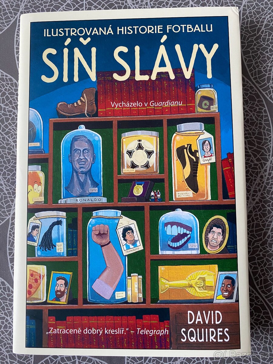 Nová kniha Ilustrovaná historie fotbalu: Síň slávy