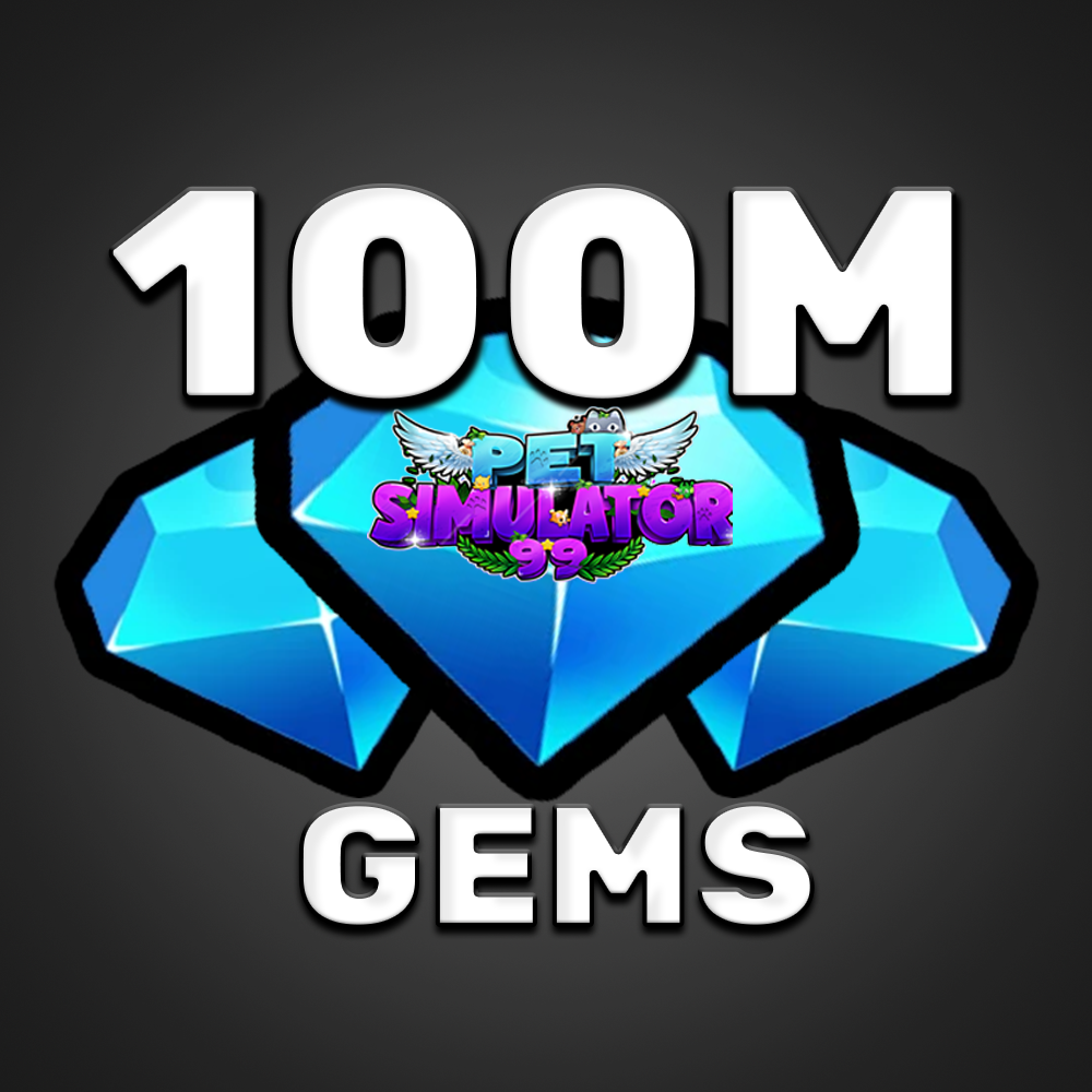 100M Gems (Pet Simulator 99)