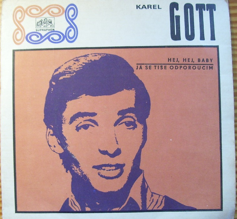 SP deska K.Gott 1970-Já se tiše odporoučím,Hej,hej,baby/33/