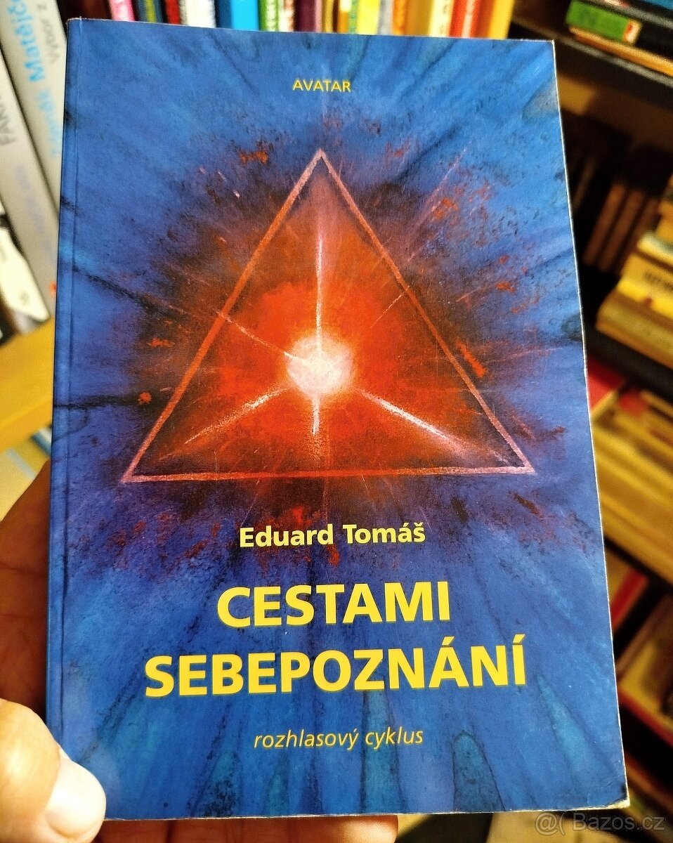 CESTAMI SEBEPOZNÁNÍ (Eduard Tomáš) - levně