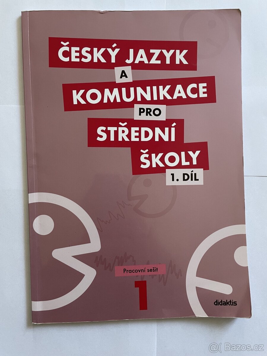 Český jazyk a komunikace pro střední školy : Pracovní sešit