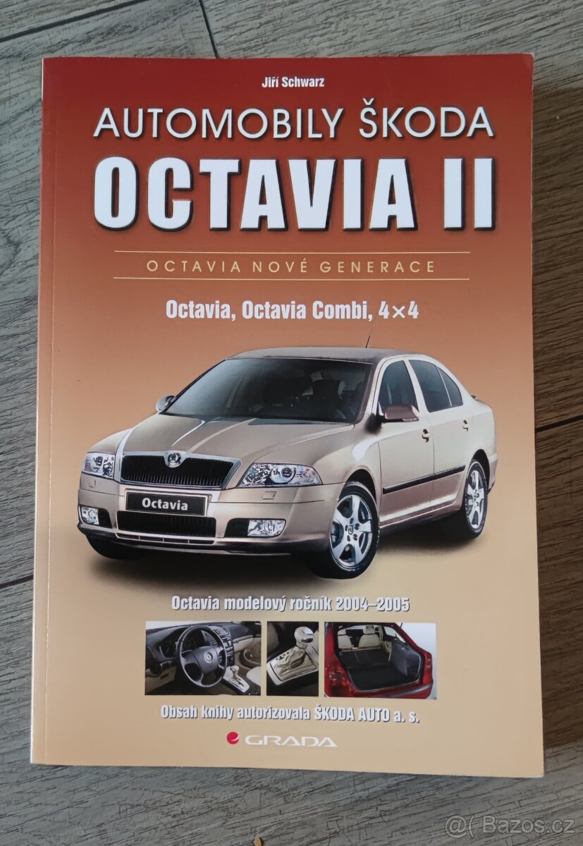 Automobily Škoda Octavia 2 / Jiří Schwarz