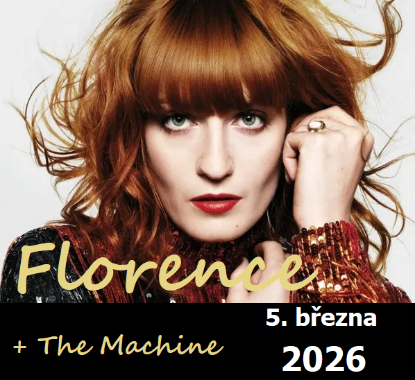 FLORENCE + The Machine - 3/2026 Praha