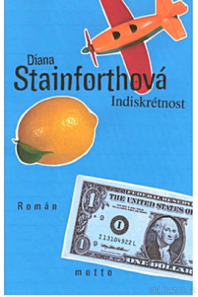 Indiskrétnost, napsala Diana Stainforthová