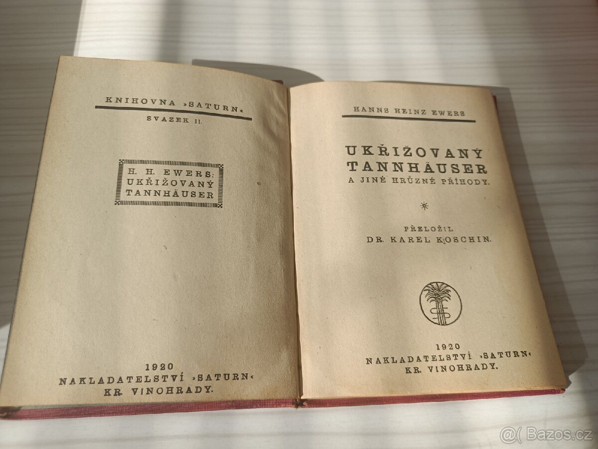 Ukřižovaný Tannhäuser a jiné hrůzné příhody