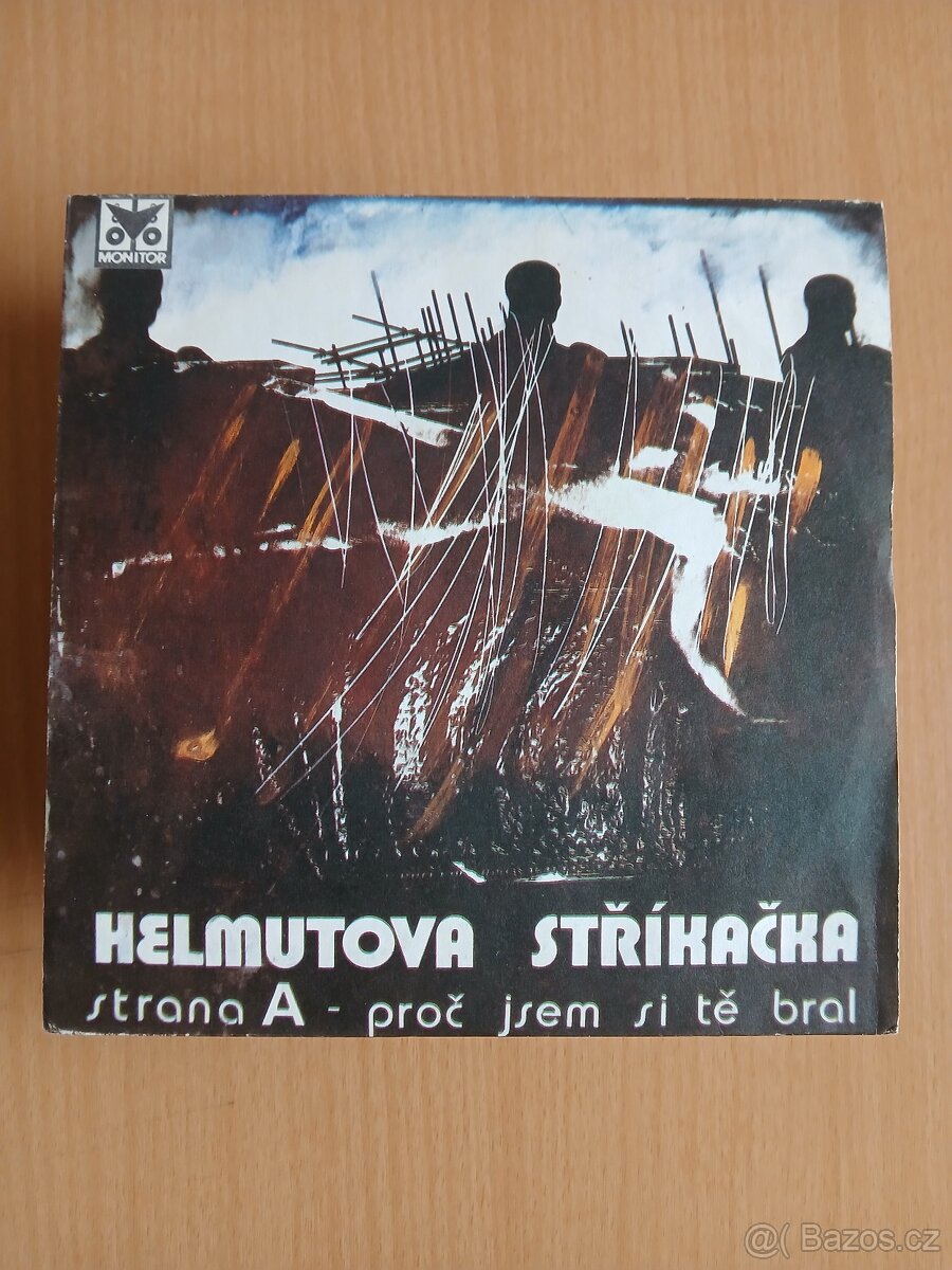HELMUTOVA STŘÍKAČKA - PROČ JSEM SI TĚ BRAL