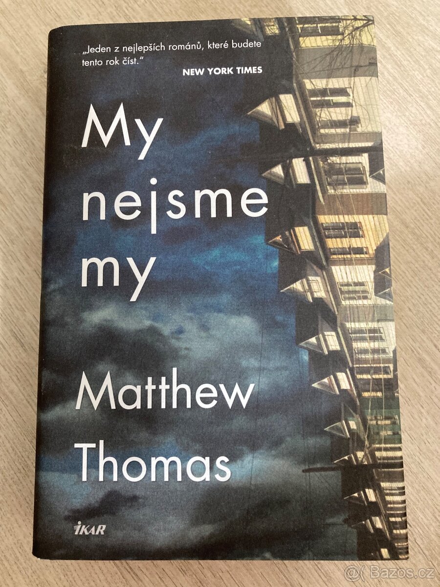 My nejsme my- Matthew Thomas
