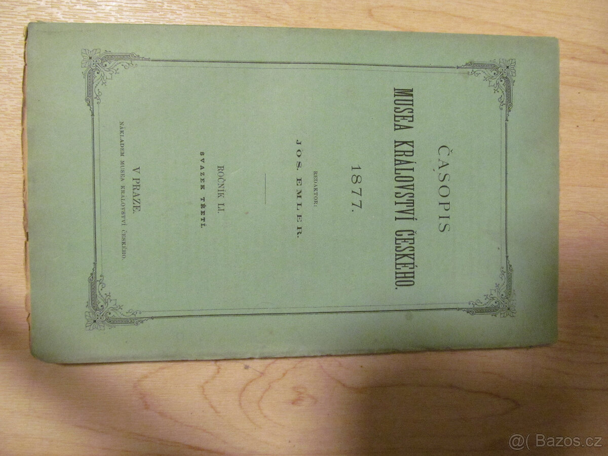 Časopis muzea království českého, ročník 51, 1877, svazek 3