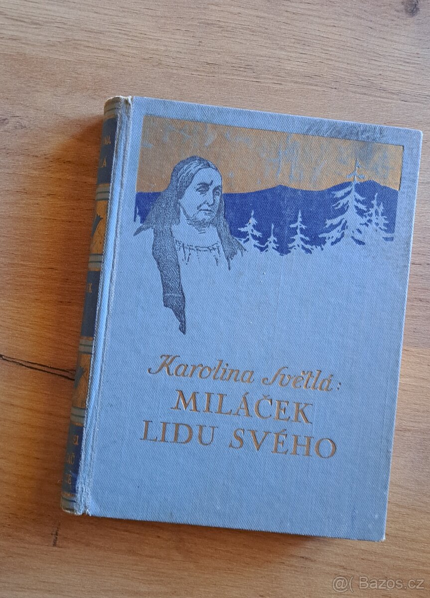 Miláček lidu svého - Karolina Světlá 