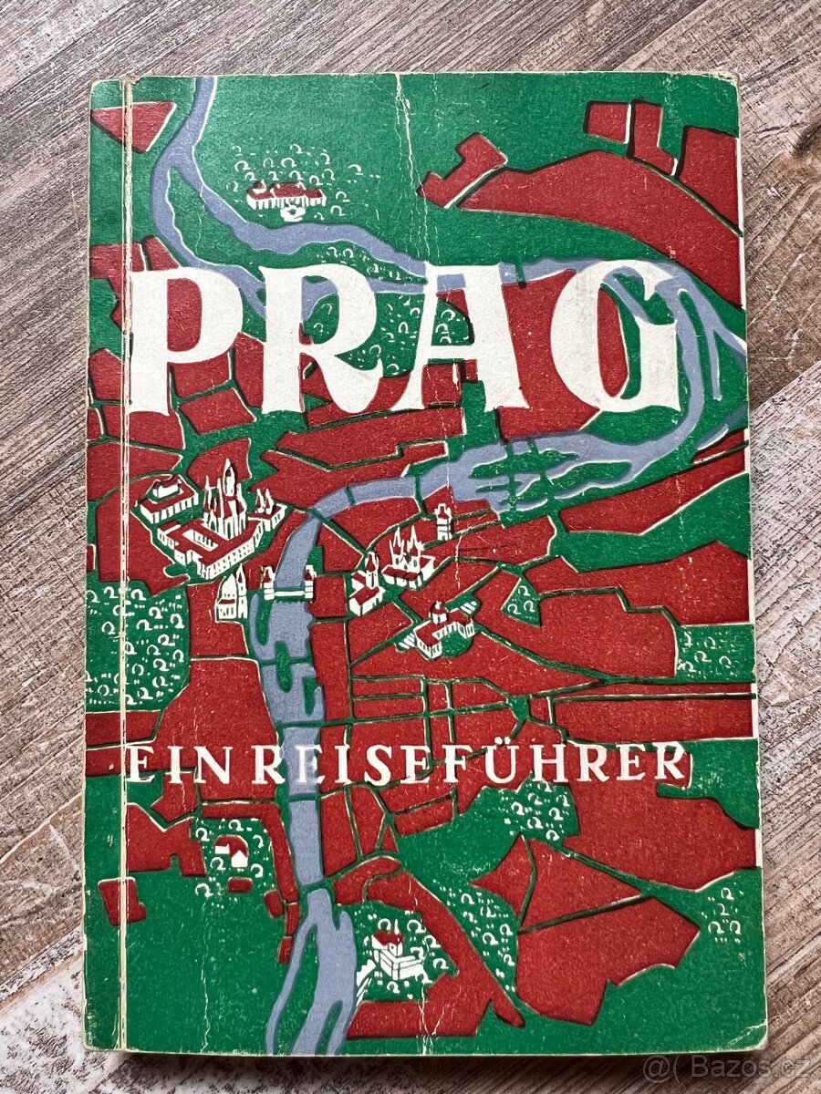 Prag Ein Reiseführer 1943 + mapa