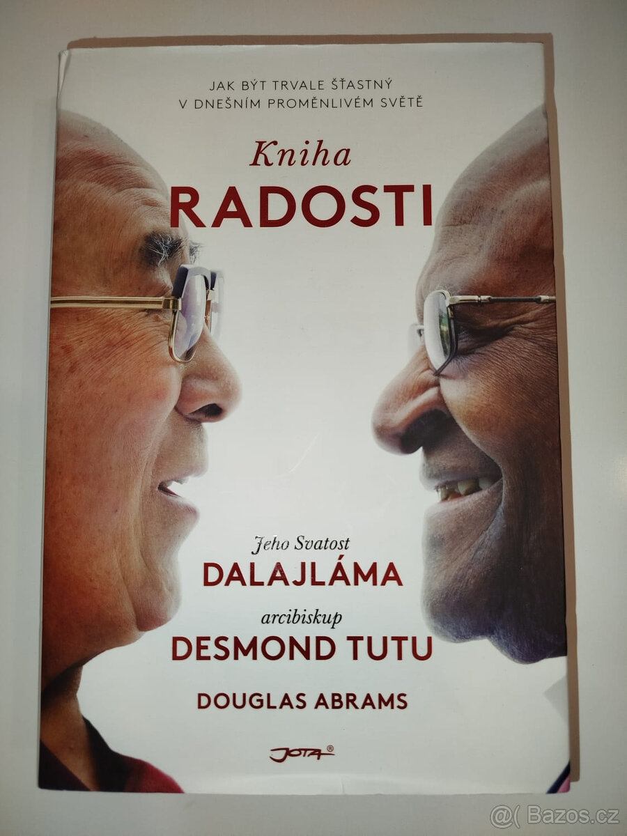 Kniha radosti- Jak být trvale šťastný v dnešním proměnlivém