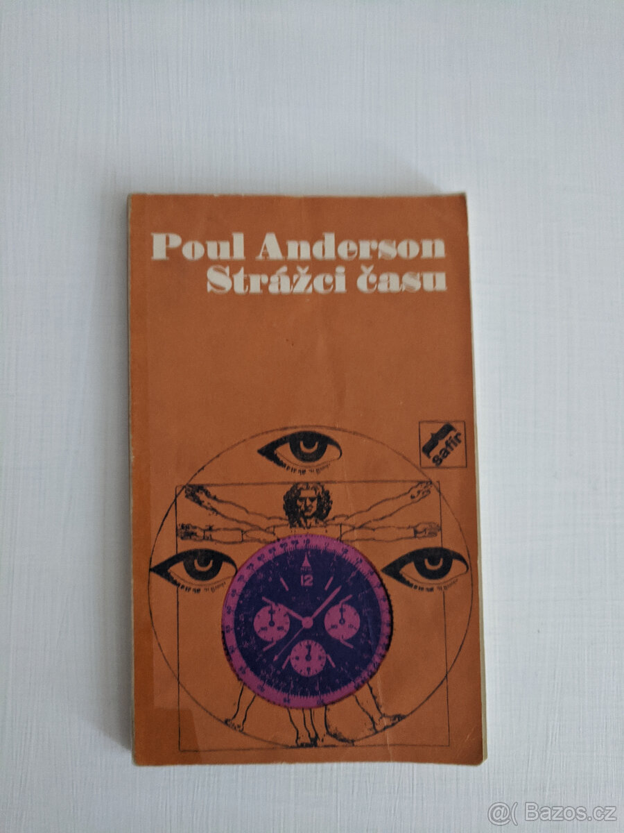 Poul Anderson, Strážci času (1970) - paperback