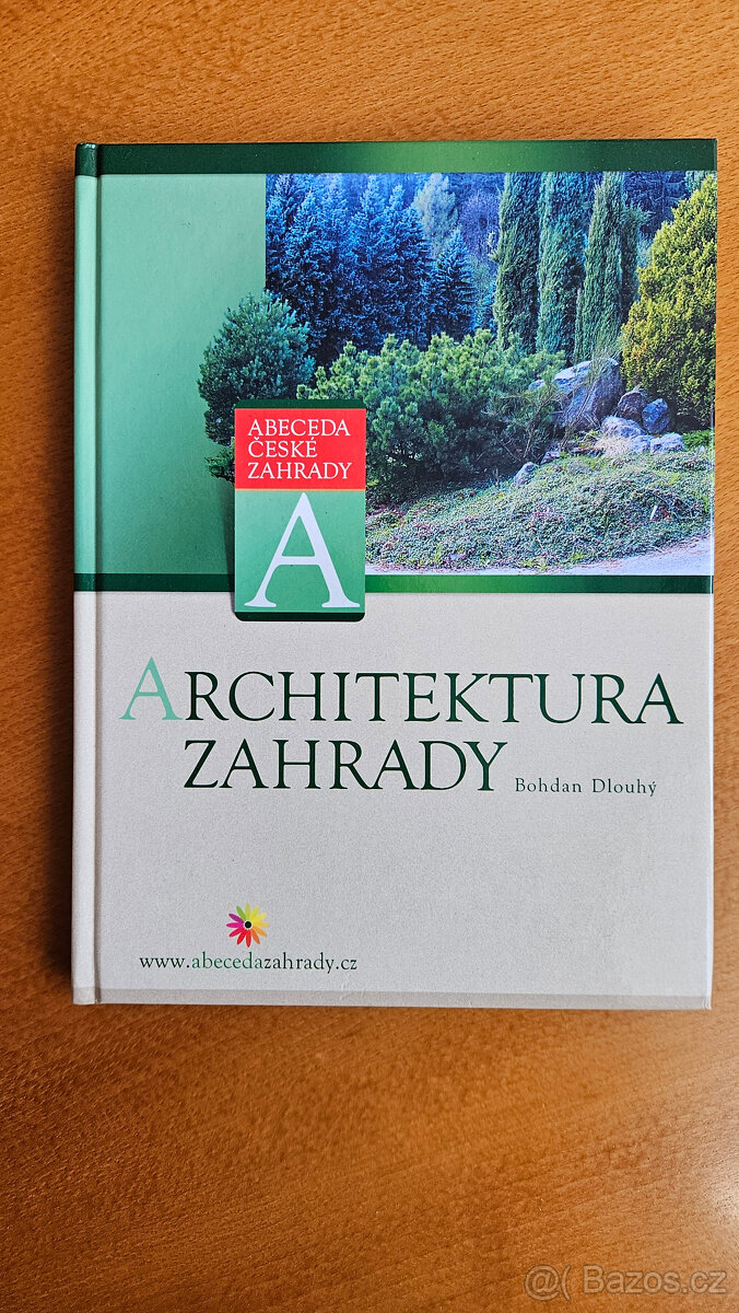 Kniha Architektura zahrady (Bohdan Dlouhý)